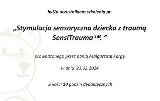 Joanna Chorąży - Certyfikat Stymulacja sensoryczna dziecka z traumą SensiTrauma